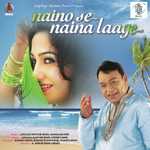 Naino Se Naina Laage - Poonam Rajkapoor Song Download